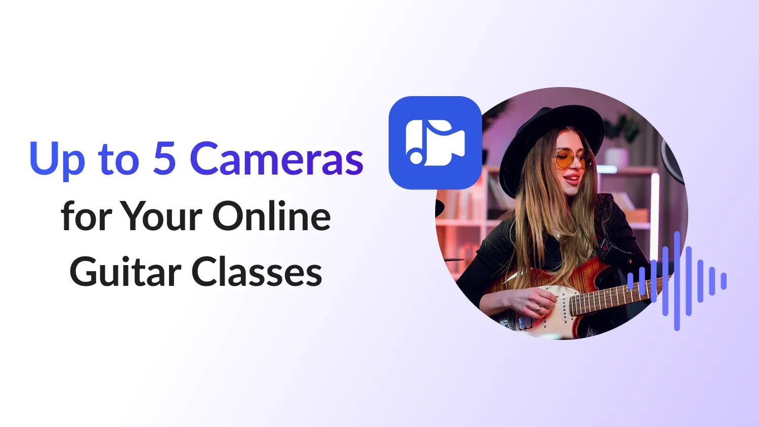 Before & After: MOOZ Multi-Cam Boosts Online Guitar Classes