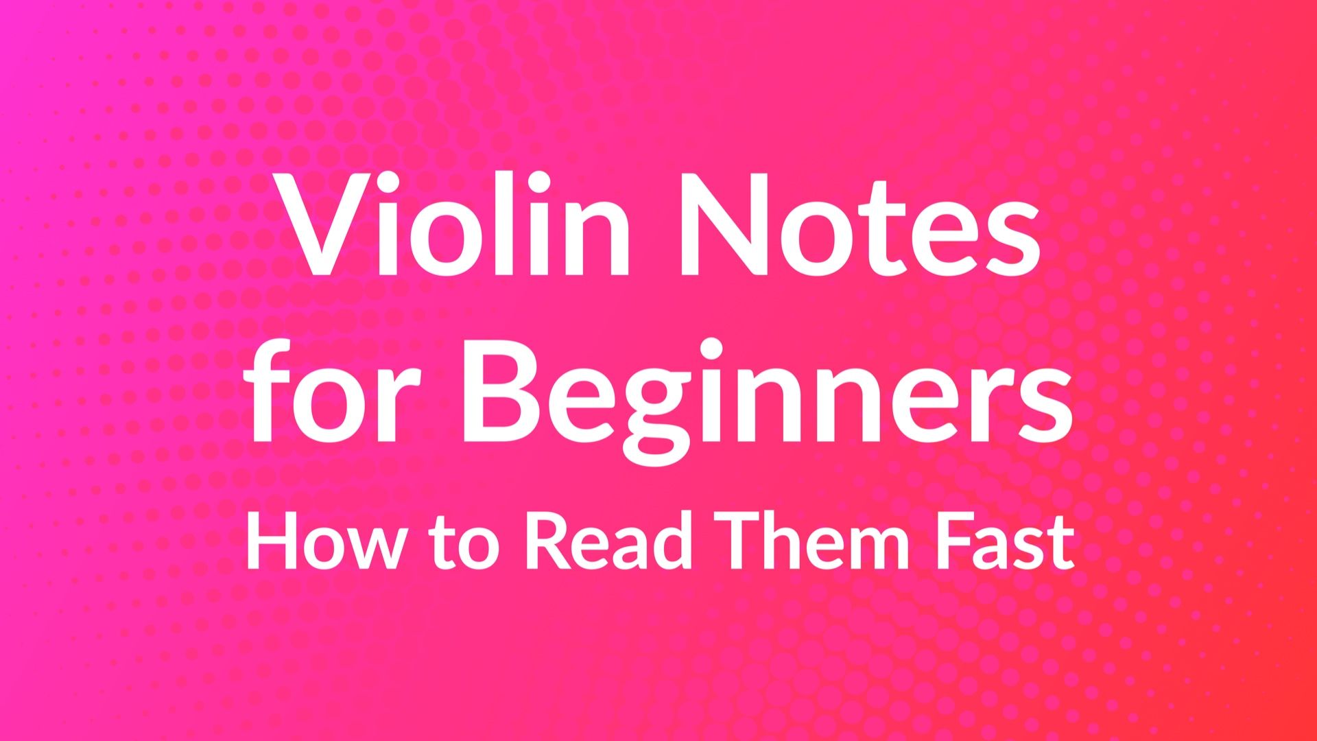 Violin notes for beginners: how to read them fast — MOOZ blog cover