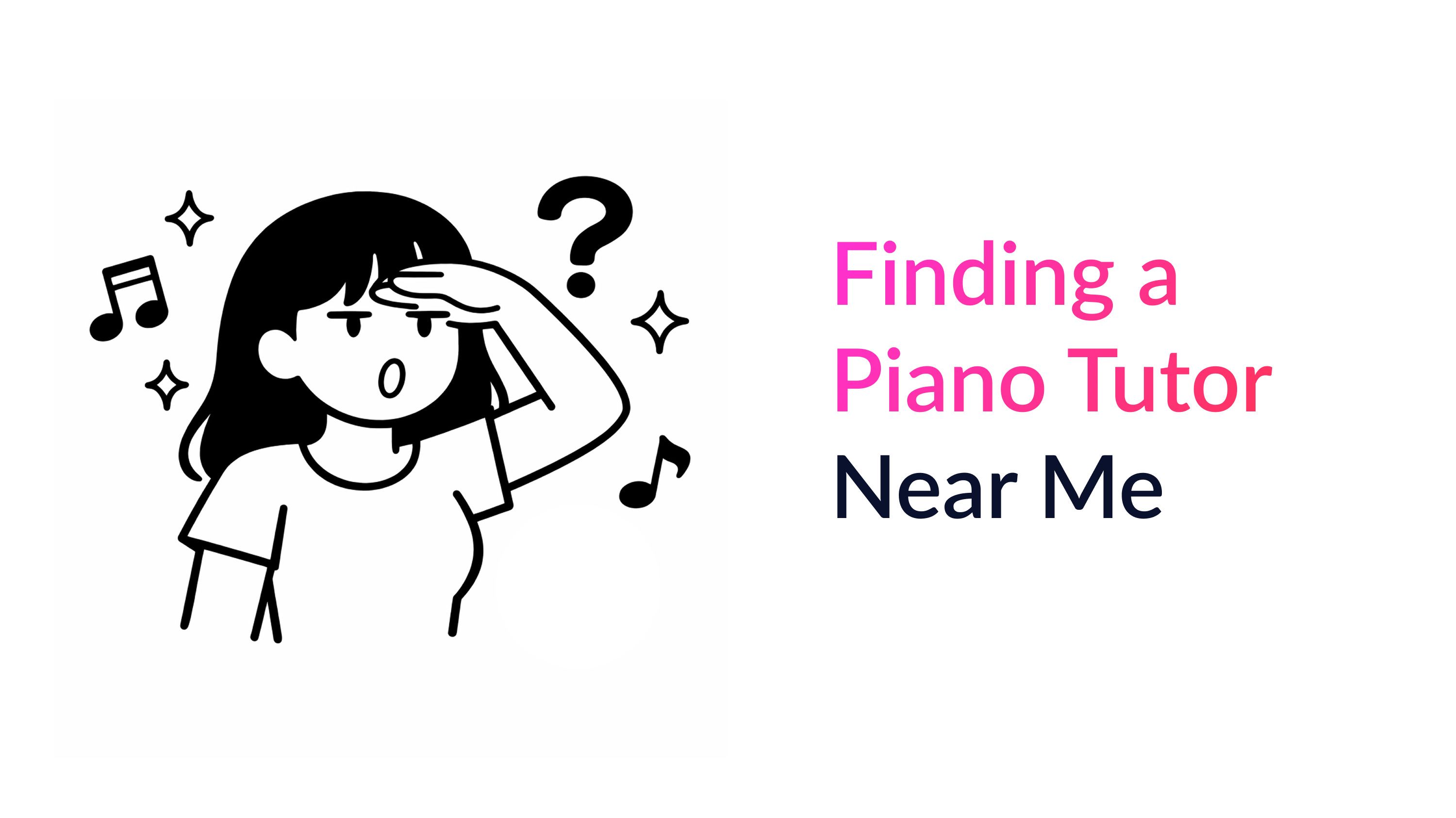 young girl looking for piano tutor